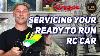 How To Servicing Your Ready To Run Rtr Rc Car Askhearns